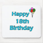 Happy 18th Birthday mousepads