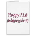 Happy 21st and Dog Years cards