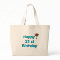 Happy 21st Birthday Bag