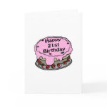 Happy 21st Birthday! Cards