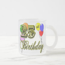 Happy 25th Birthday Merchandise Mug