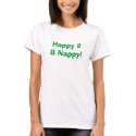 Happy 2 B Nappy! t-shirts