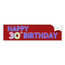 Happy 30th Birthday Design in Balloon Font Bumper Stickers