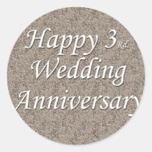 Happy 3rd. Wedding Anniversary Round Stickers