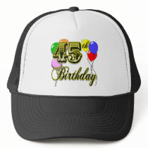 Happy 45th Birthday Merchandise Hat