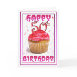 Happy 50th Birthday sweet cup cake Card