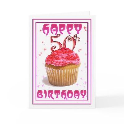 Happy 50th Birthday sweet cup cake Card by moonlake