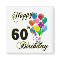 Happy 60th Birthday Gifts and Birthday Apparel Refrigerator Magnet