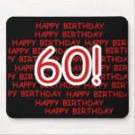 Happy 60th  Birthday mousepads