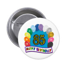 Happy 85th Birthday with Balloons Pins