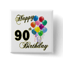 Happy 90th Birthday Gifts and Birthday Apparel Button