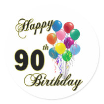 Happy 90th Birthday Gifts and Birthday Apparel Round Sticker