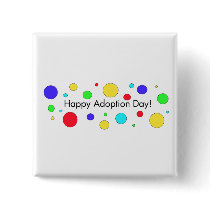 Happy Adoption Day! Button