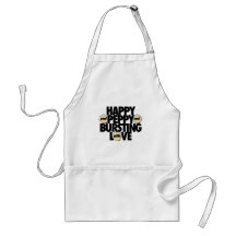 Happy and Peppy and Bursting With Love apron