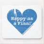 Happy as a Finn Mousepad
