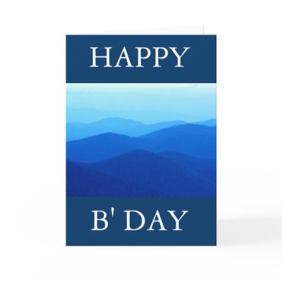 HAPPY B' DAY GREETING CARDS by gwoolley