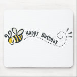 Happy Bee Birthday! mousepads