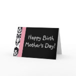 Happy Birth Mum's Day Cards