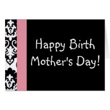 Happy Birth Mum's Day Cards