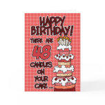 Happy Birthday - 48 Years Old cards