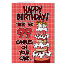 Happy Birthday - 99 Years Old Greeting Card