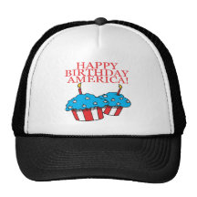 Happy Birthday America Trucker Hat