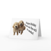 Happy Birthday Beeotch greeting card
