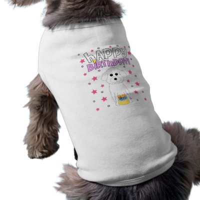 Happy Birthday Bichon Frise Dog Shirt by totallypainted