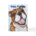 Happy Birthday Bulldog Smile Greeting Cards