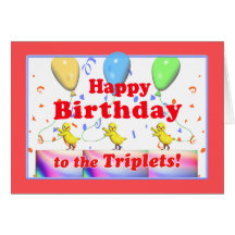 Happy Birthday Chickens for Triplets Greeting Cards