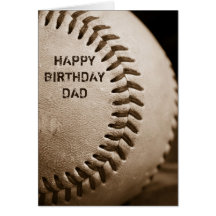 Happy Birthday Dad Baseball Greeting Card