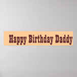 Happy Birthday Daddy posters