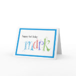 Happy Birthday Mark