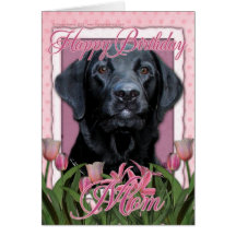 Happy Birthday Mum - Labrador - Black - Gauge Greeting Cards