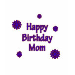 Happy Birthday Mum t-shirts
