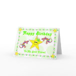 Happy Birthday To My Best Friend Greeting Card
