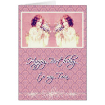 happy birthday to my twin sister greeting card