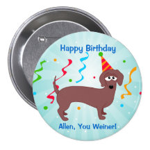 Happy Birthday Weiner Button