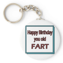Happy Birthday You Old Fart