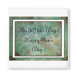 Happy Boss's Day Frig Magnet!