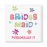 Happy Bridesmaid magnets