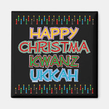 HAPPY CHRISTMAKWANZUKKAH FRIDGE MAGNETS