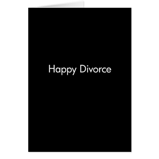 Happy Divorce Template Greeting Cards