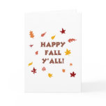 Happy fall ya'll! greeting cards