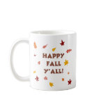 Happy fall ya'll! coffee mugs