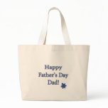 Happy Father's Day Dad Bags