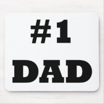 Happy Father's Day - Number 1 Dad - #1 Dad Mousepads