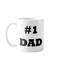 Happy Father's Day - Number 1 Dad - #1 Dad Mugs