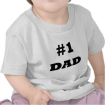 Happy Father's Day - Number 1 Dad - #1 Dad Shirt