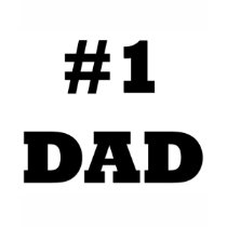 Happy Father's Day - Number 1 Dad - #1 Dad Tee Shirt